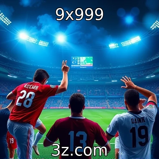 9x999 Estratégias Vencedoras para Apostas em Partidas Ao Vivo